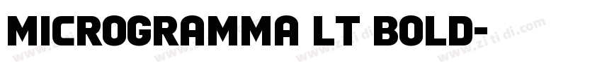 Microgramma LT Bold字体转换